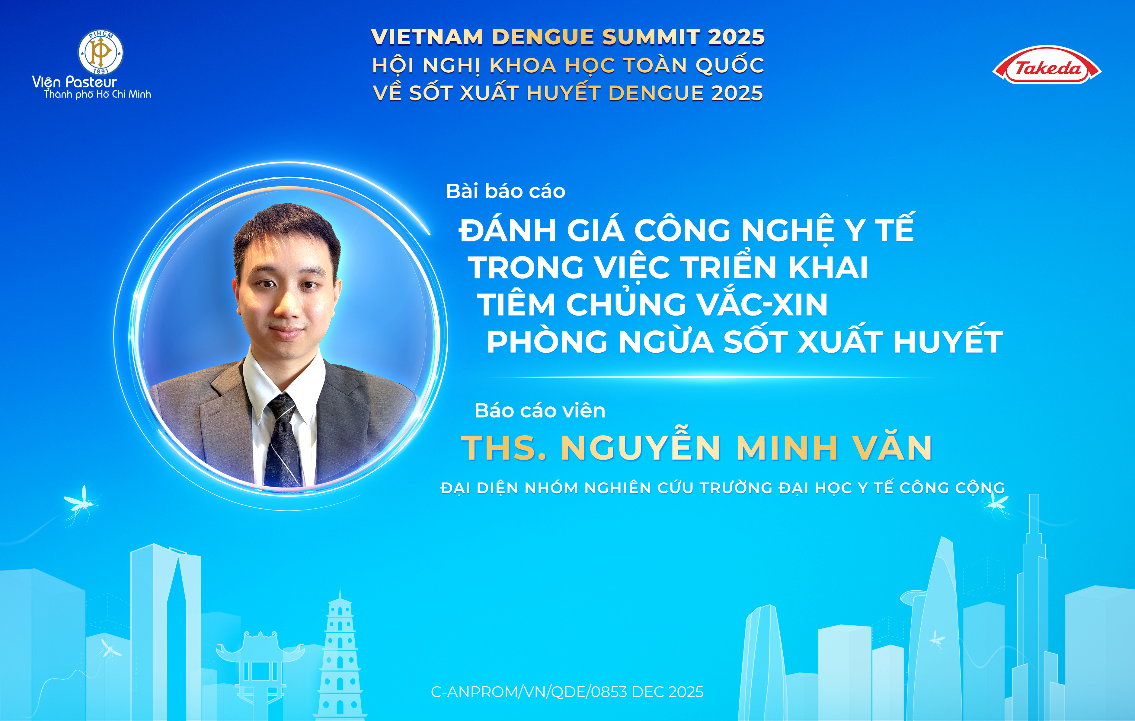 Đánh giá công nghệ y tế trong việc triển khai tiêm chủng vắc-xin phòng ngừa sốt xuất huyết